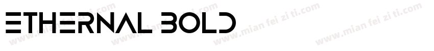 ethernal bold字体转换